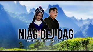 Niag Dej Dag - Cover Rendition by Billy Vang Ft Hope Thao (Official Audio) 2024