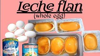 LECHE FLAN | WHOLE EGG LECHE FLAN