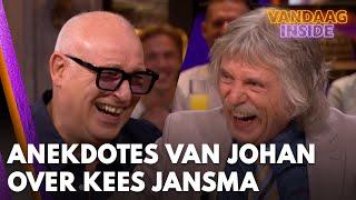 Vandaag Inside-tafel gaat stuk om twee héérlijke anekdotes van Johan over Kees Jansma