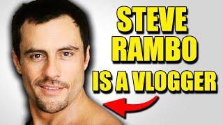 Steve Rambo The Original Vlogger