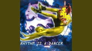 Rhythm Is a Dancer