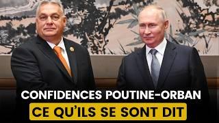 POUTINE & ORBAN : LES CONFIDENCES DE LA RENCONTRE – CE QU'ILS SE SONT VRAIMENT DIT ! #ukraine