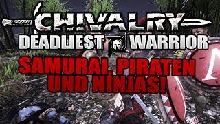 SAMURAI, PIRATEN UND NINJAS! - Chivalry: Deadliest Warrior (1/2)