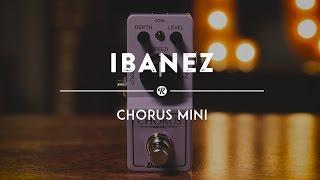 Ibanez Chorus Mini Pedal | Reverb Demo Video