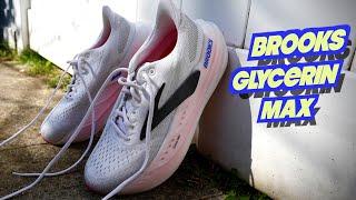 Brooks Glycerin Max | My Favorite Brooks Shoe