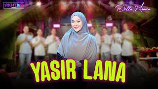 YASIR LANA  (Ilahana Ya Ilahana) ~ Della Monica