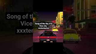 song of the day #10 vice city by xxxtentacion #fyp #songoftheday #song #music #views #viral #likes