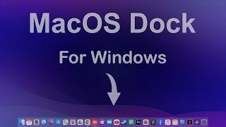 MacOS Dock & Menu bar For Windows | MacOS Dock On Windows