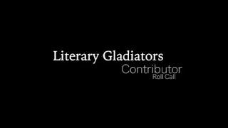 Literary Gladiators Contributor Roll Call (2022)