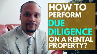 How to perform due diligence on a rental property so you can make sure you're getting a sweet deal!