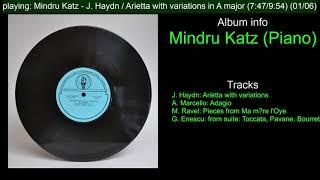 Mindru Katz (Piano). Haydn, Marcello, Ravel , Enescu Suite No. 2.