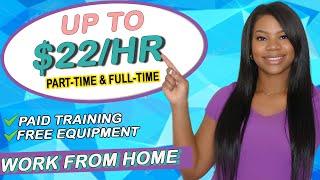 2 Beginner-Friendly Work From Home Jobs That Pay Up to $22/hour (FREE EQUIPMENT)