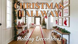 Unique Christmas Hallway Decoration Ideas: Make Every Corner of Your Home Festive!