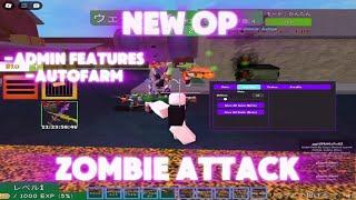 Zombie Attack script – (Auto Farm) Working on mobile and pc pastebin 2024