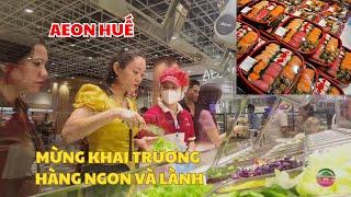 SIÊU THỊ AEON HUẾ: NHANH TAY SĂN HÀNG CHẤT GIÁ TỐT DỊP KHUYẾN MÃI MỪNG MỞ CỬA