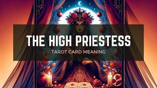 High Priestess Tarot Card Meaning - Unveiling Secrets of Intuition