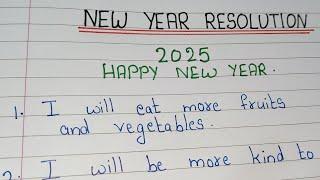 New year Resolutions 2025 || 10 lines on New Year Resolution || 10 New Year Resolutions in english