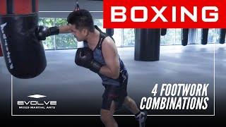 Boxing | 4 Footwork Combinations | Evolve University