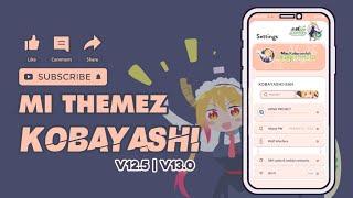 FREE THEME || KOBAYASHI-SAN DRAGON THEME LIGHTMODE ONLY - MI THEMEZ - V12.5 / V13