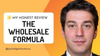 The Wholesale Formula Review 3 Major Issues