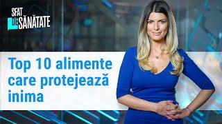 Top 10 alimente care protejează inima. Regimul alimentar potrivit pentru cardiaci