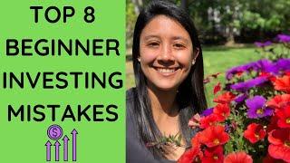 Top 8 Beginner Investing Mistakes!