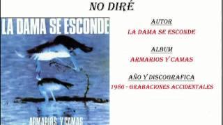 La Dama se esconde - No diré