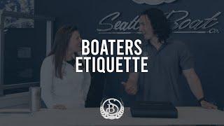 Boaters Etiquette with Seattle Boat Co.