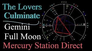 Astrology Dec 10-16 2024 -Venus opp Mars - Mercury sextile Venus - Gemini Full Moon - Mercury Direct