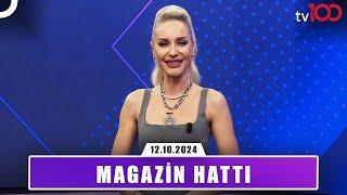 Magazin Hattı l 12 Ekim 2024