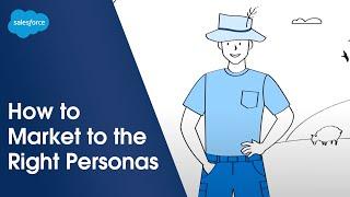 Creating Marketing Personas: A Digital Advertiser's Guide | Salesforce Illustrated