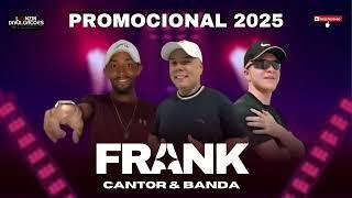 FRANK CANTOR E BANDA 2025