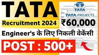 TATA New Vacancy 2024 | TATA Engineer Vacancy  Post 500+ |  TATA Job Vacancy 2024 | KKSINDIAN