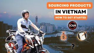 Sourcing Products in Vietnam | Scam, Middle man, Checklist | Sourcing Agent Vietnam