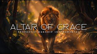 Altar of Grace | Prophetic Worship Music | Intercession Prayer Instrumental