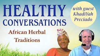 African Herbal Traditions