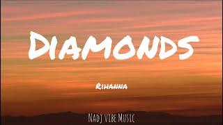 Rihanna - Diamonds (Lyrics)