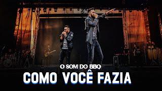 Os Parazim - Como Você Fazia (O Som do BBQ)