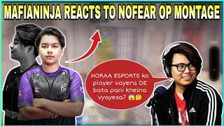 MAFIANINJA Reacts to NoFear Horaa OP Montage  | kvn gaming #cr7horaa #mafianinja #nofear