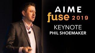 Phil Shoemaker, Home Point Financial - Keynote Speech from AIME Fuse 2019 National Conference