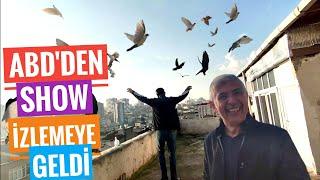 ABD'DEN UÇUM SHOW İZLEMEYE GELDİ