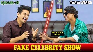 Fake Celebrity Show Ft. Shah Rukh Khan 