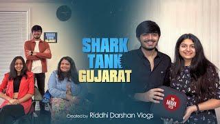 Shark Tank Gujarat Funny Parody by Riddhi Darshan Vlogs | ગુજરાતી શાર્ક ટેંક