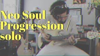 Neo Soul Progression/ solo