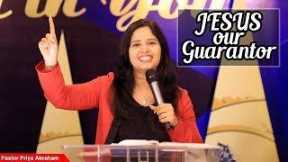 JESUS our Guarantor - Good Friday Msg | Pastor Priya Abraham | 10/04/2020