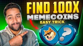 How to Find the Next 100x MemeCoin EARLY | DexScreener Easy Hidden Tutorial - My MemeCoin Strategy