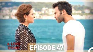 A Love Story Episode 47