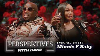 Big Bank Presents: Perspektives With Bank featuring Bank Minnie