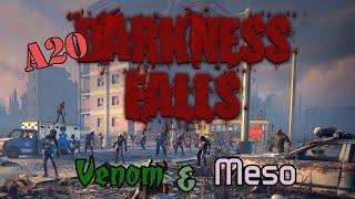 7D2D:A20 - Darkness Falls Day #1 W/ Meso The Martian