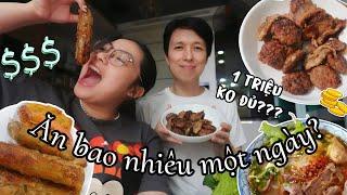 MỘT NGÀY MÌNH ĂN HẾT BAO NHIÊU TIỀN?? | Bún bò tô đặc biệt, bún chả, chè bắp, bánh tráng,….